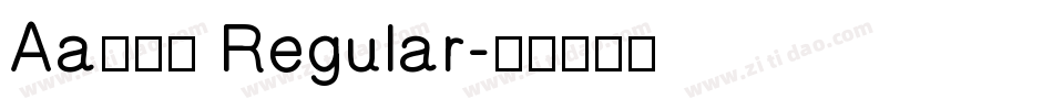 Aa鹅卵石 Regular字体转换